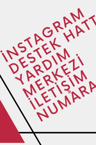 İnstagram Destek Hattı Yardım Merkezi İletişim Numarası