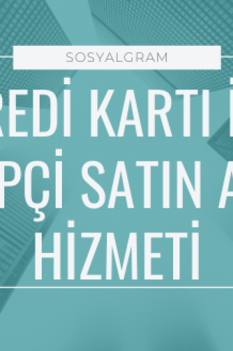Kredi Kartı İle Takipçi Satın Alma Hizmeti