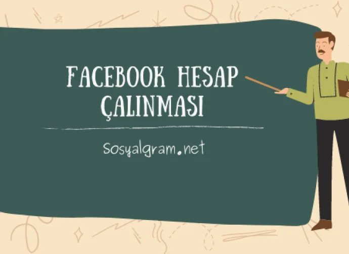 Facebook Hesap Çalınması 