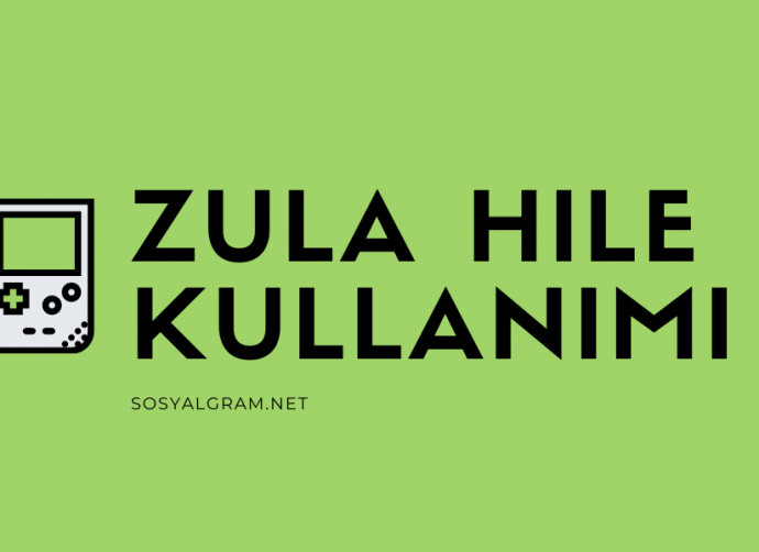 Zula Hilesi Nedir