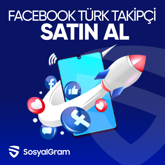 facebook türk takipçi satın al
