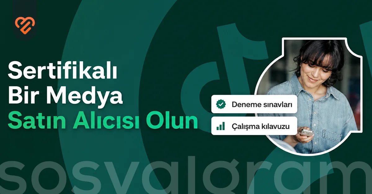 TikTok Medya Satın Alımı Sertifikası nasıl bir sınav?