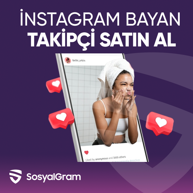 instagram bayan takipçi satın al
