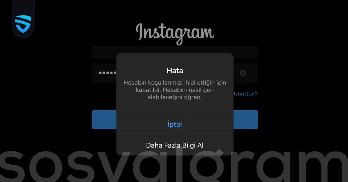 Instagram Hesabı Neden Kapatılır