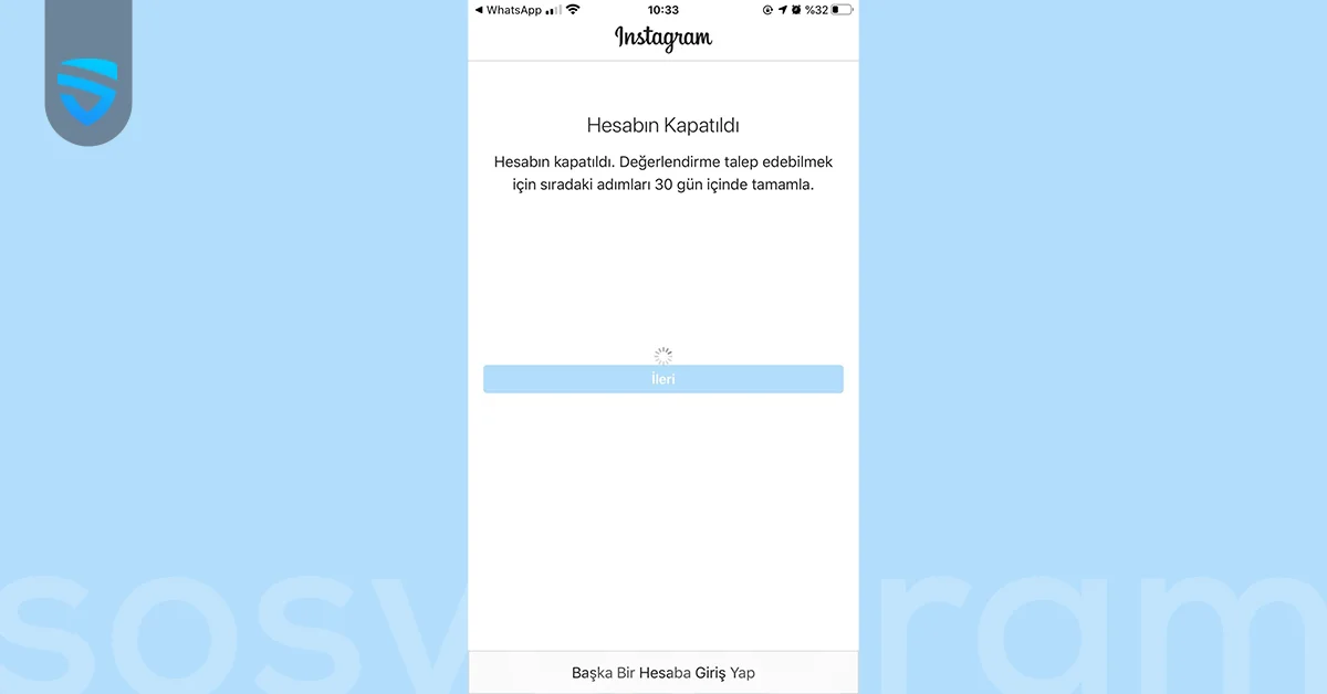 Instagram Hesabım Kapatıldı, Kaç Günde Açılır