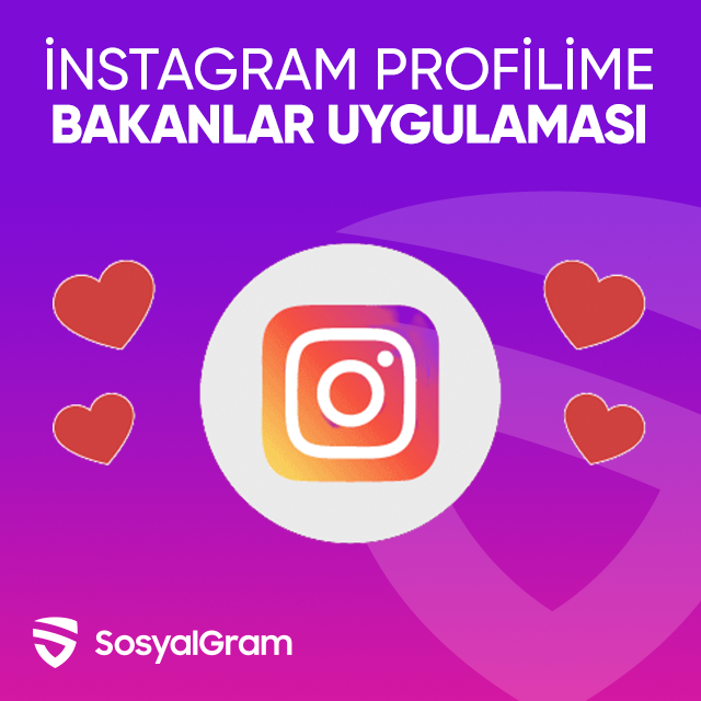 instagram profilime bakanlar uygulaması