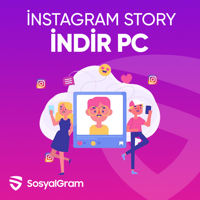 instagram story indir pc