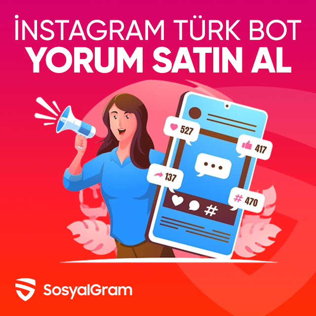 instagram türk bot yorum satın al