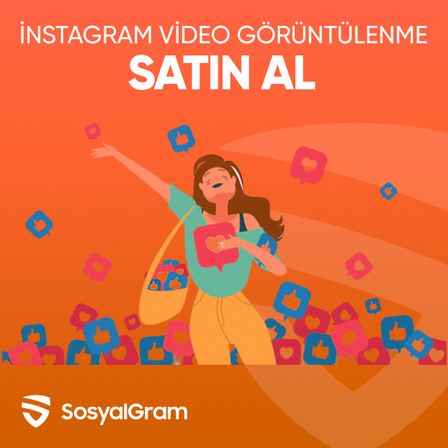 instagram video görüntülenme satın al