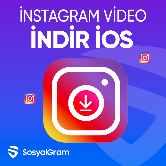instagram video indir ios