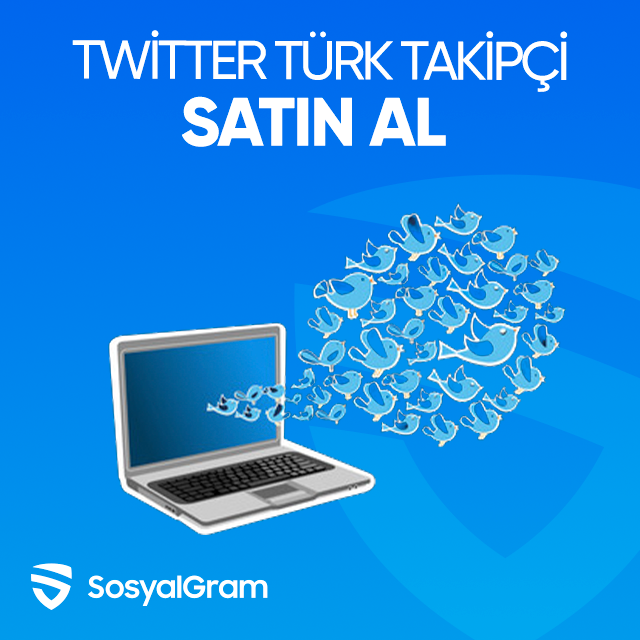 twitter türk takipçi satın al